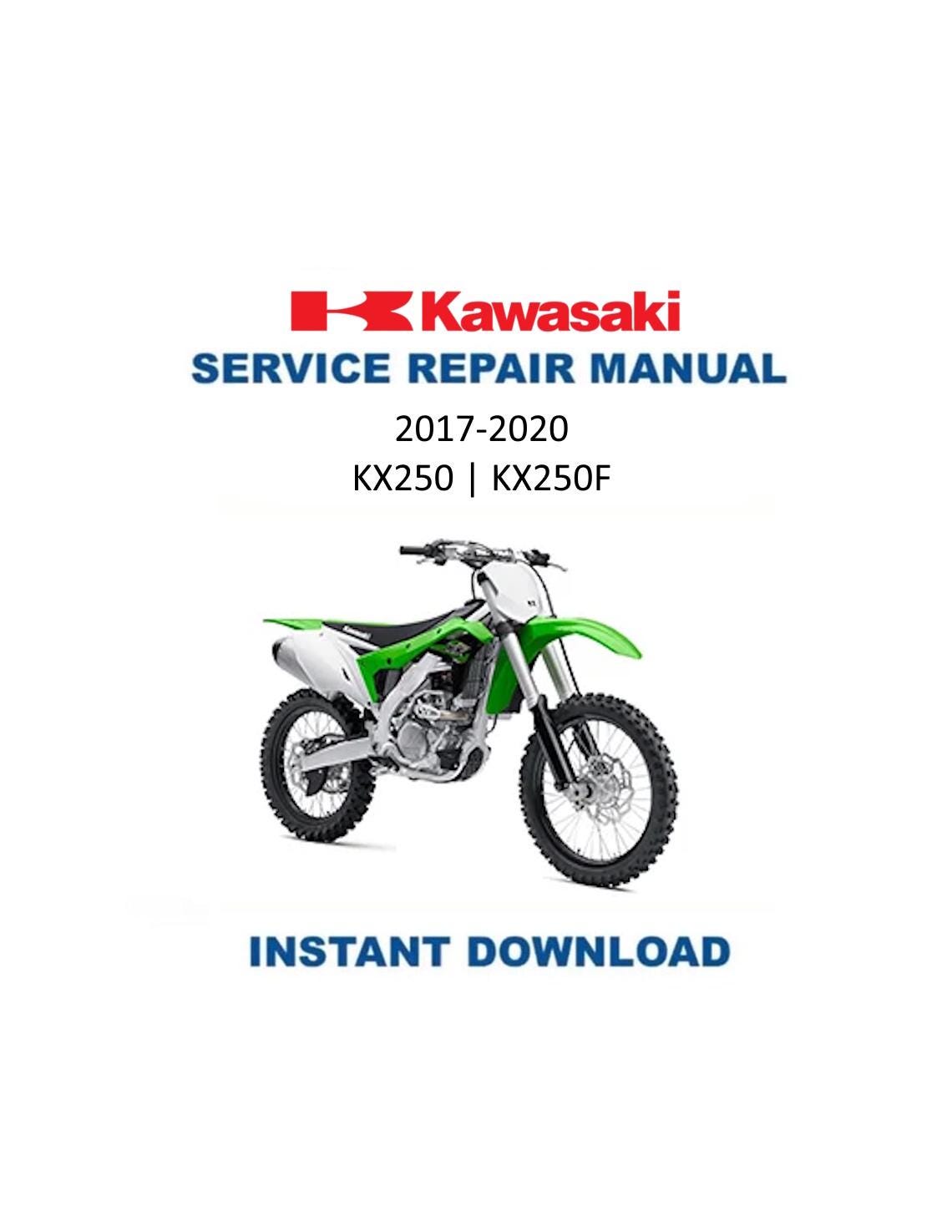 Kawasaki KX 250 KX250F Service Manual 2017-2020 - Service Manual PDF Instant Download