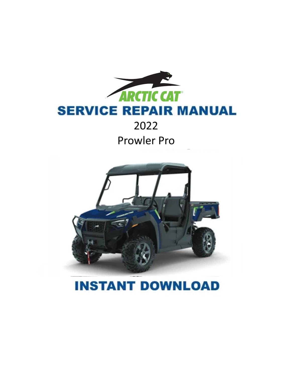 Arctic Cat Prowler Pro UTV Service Manual 2022-2025 - Service Manual PDF Instant Download