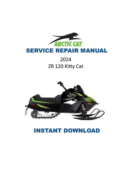 Arctic Cat ZR 120 Kitty Cat Snowmobile Service Manual 2024 - Service Manual PDF Instant Download