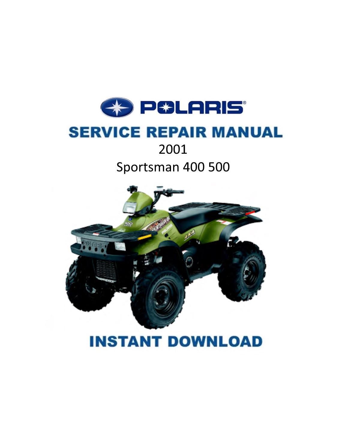 Polaris Sportsman 400 500 ATV Service Manual 2001-2005 - Service Manual PDF Instant Download