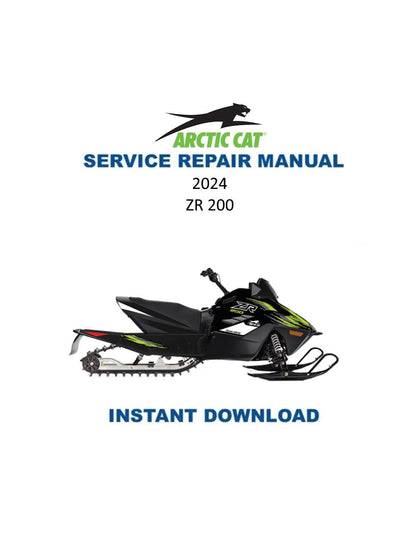 Arctic Cat ZR 200 Snowmobile Service Manual 2024 - Service Manual PDF Instant Download