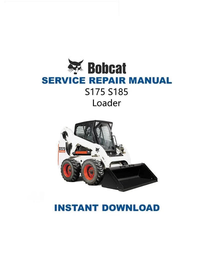 Bobcat S175 S185 Turbo Loader Service Manual - Service Manual PDF Instant Download