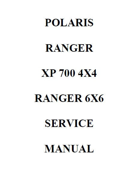 Polaris Ranger XP 700 UTV Service Manual factory service manual title page