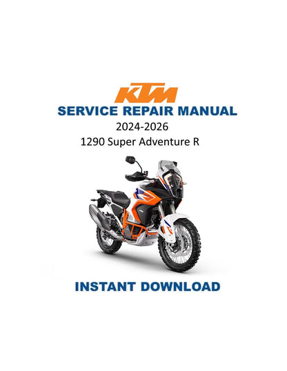 KTM 1290 Super Adventure R Motorcycle Service Manual 2021-2025 - Service Manual PDF Instant Download