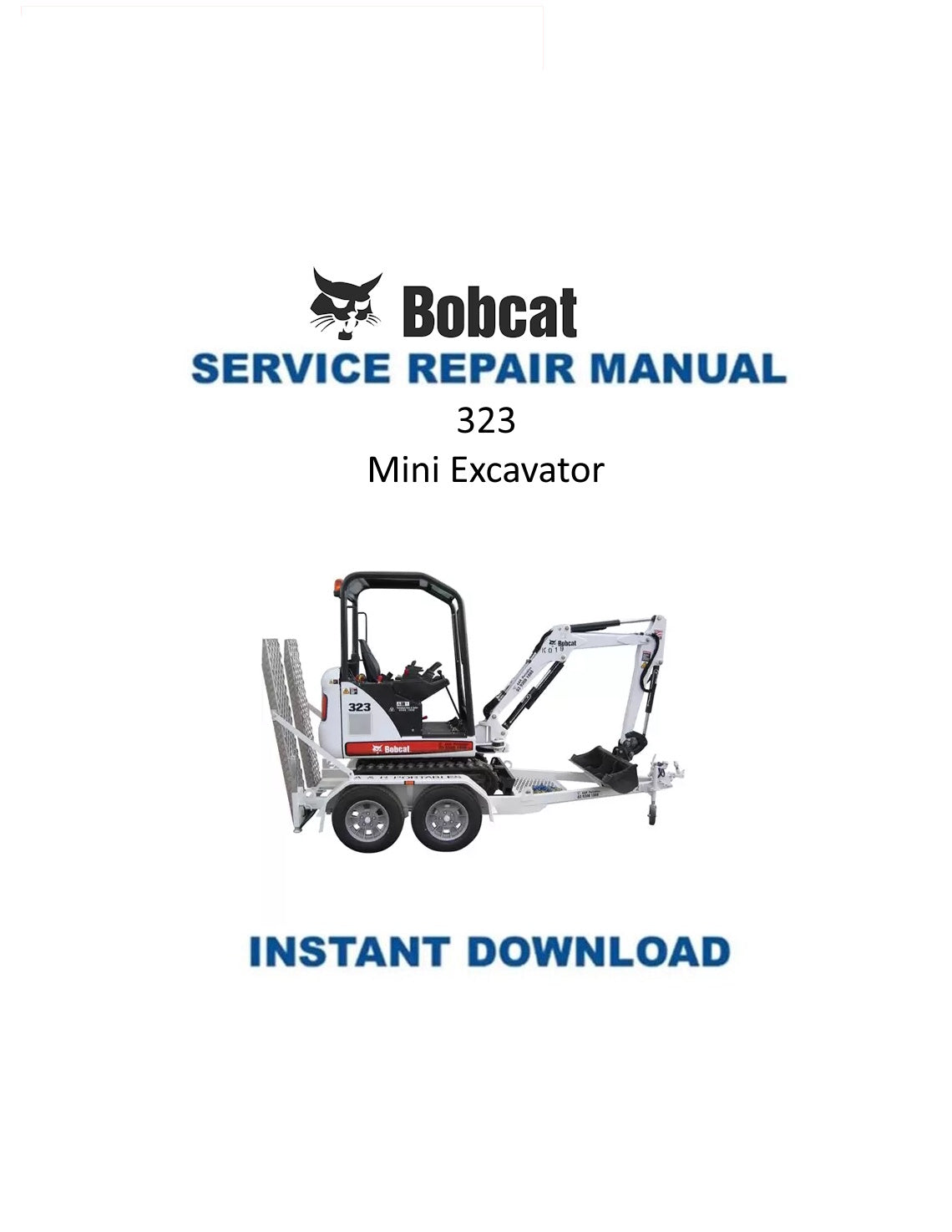 Bobcat 323 Mini Excavator Service Manual PDF