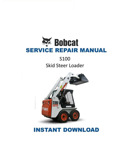 Bobcat S100 Skid Steer Loader Service Manual PDF