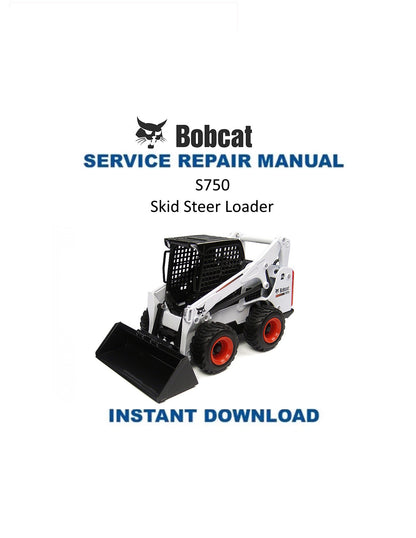 Bobcat S750 Skid Steer Loader Service Manual PDF