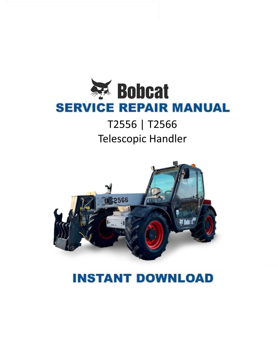 Bobcat T2556 2566 Telescopic Handler Service Manual PDF