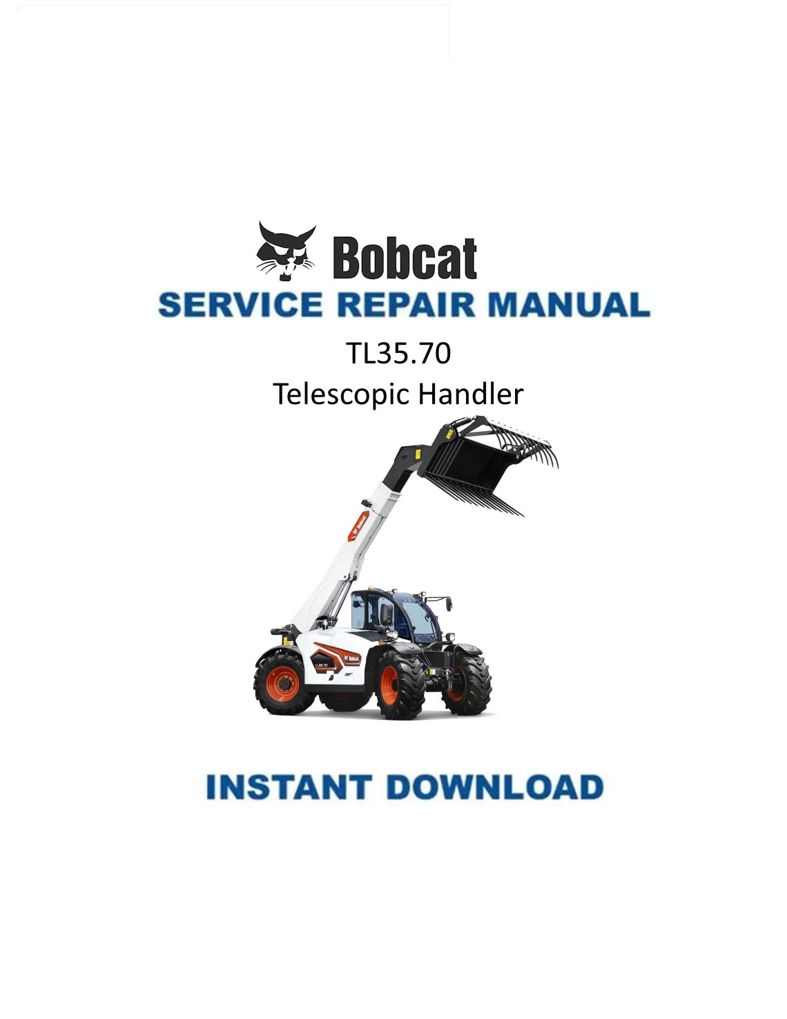 Bobcat TL35 70 Compact Track Loader Service Manual PDF | 2009-2025