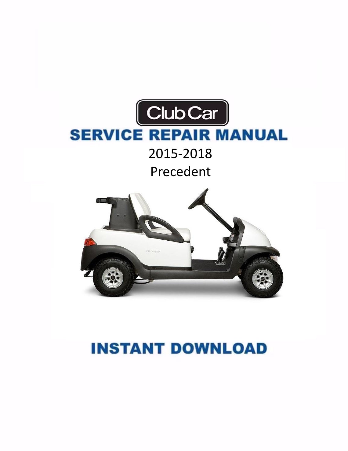 Manual de servicio del carrito de golf Club Car Precedent | 2015-2018