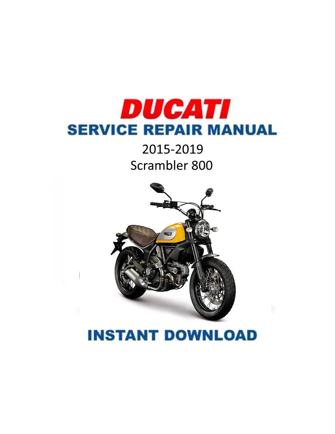 Manuale di servizio motociclo Ducati Scrambler 800 | 2015-2019