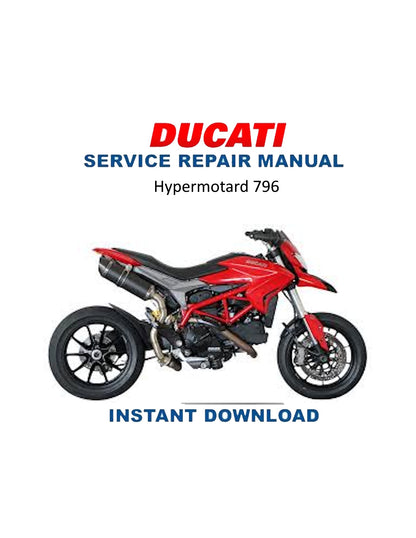 Ducati Hypermotard 796 Motorcycle Service Manual PDF