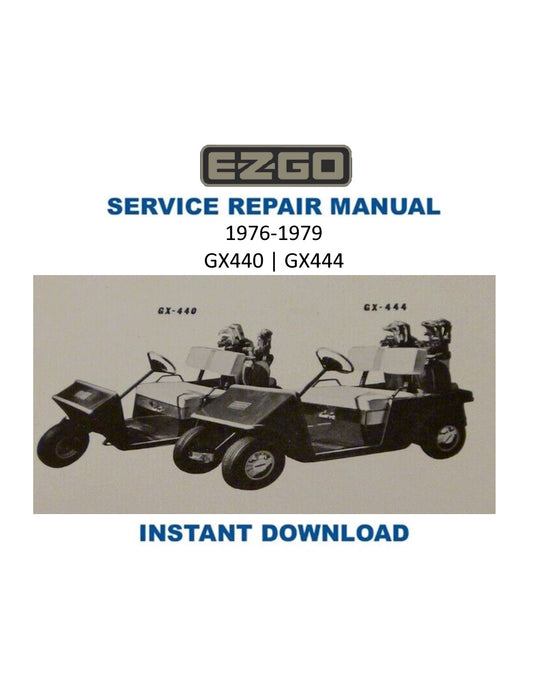 Manual de servicio de carrito de golf a gasolina EZGO GX-444 | 1976-1979