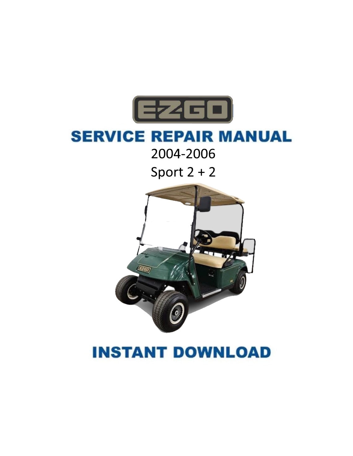 Manual de servicio de carrito de golf eléctrico EZGO Sport 2+2 | 2004-2006