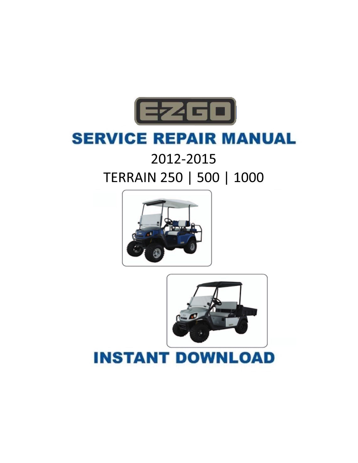 EZGO Terrain 250 500 1000 Golf-Car-Wartungshandbuch PDF | 2012-2015