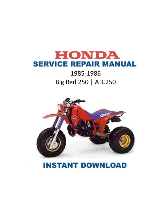 Honda ATC250 Big Red Motorcycle Service Manual PDF | 1985–1986