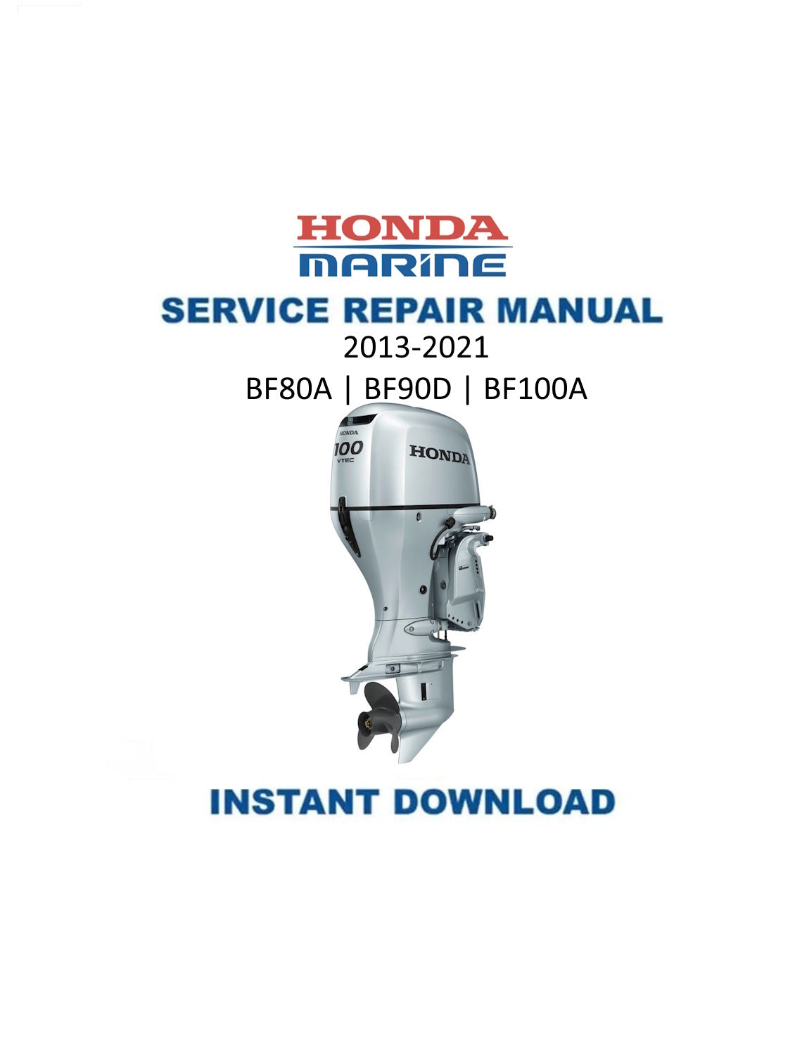 Honda BF80A BF90D BF100A Outboard Service Manual PDF | 2013-2021