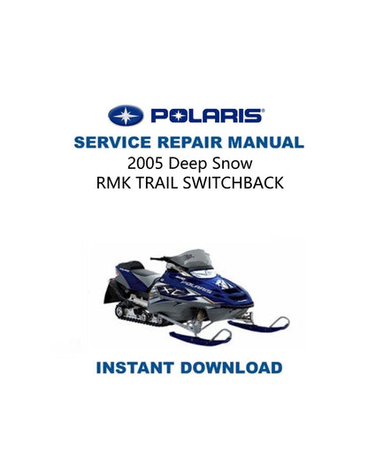 Polaris RMK Trail Switchback 600 900 Snowmobile Service Manual 2005-2008 - Service Manual PDF Instant Download