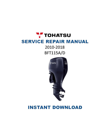 Manuel d’entretien PDF des moteurs hors-bord Tohatsu BFT115A BFT115D | 2010-2018