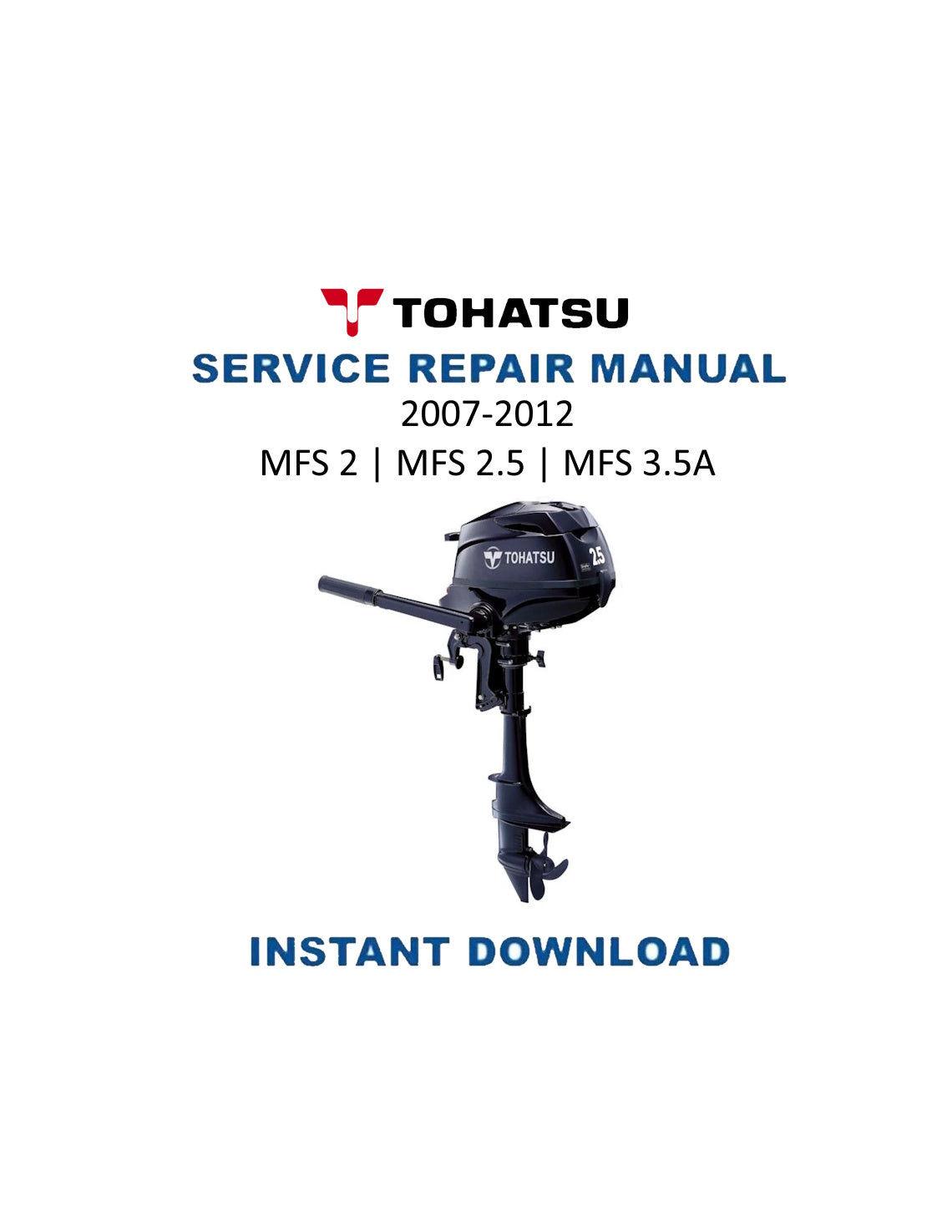 Manuale di servizio fuoribordo Tohatsu MFS 2 2.5 3.5 | 2007-2012