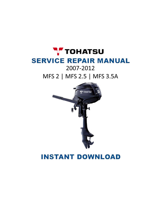 Tohatsu MFS 2 | 2.5 | 3.5 Outboard Service Manual PDF | 2007-2012