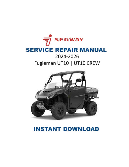 Segway Fugleman UT10 | UT10 CREW Service Manual PDF | 2024-2026