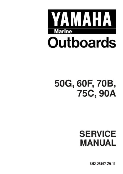 Yamaha 50G 60F 70B 75C 90A Outboard Service Manual factory service manual title page
