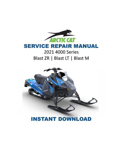 Arctic Cat Blast ZR LT M 4000 Snowmobile Service Manual 2021-2024 - Service Manual PDF Instant Download