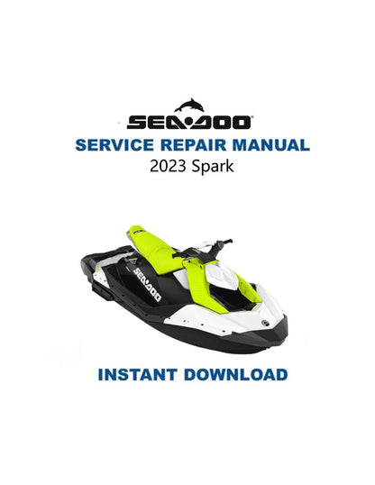 Sea-Doo Spark Service Manual 2023-2025 - Service Manual PDF Instant Download