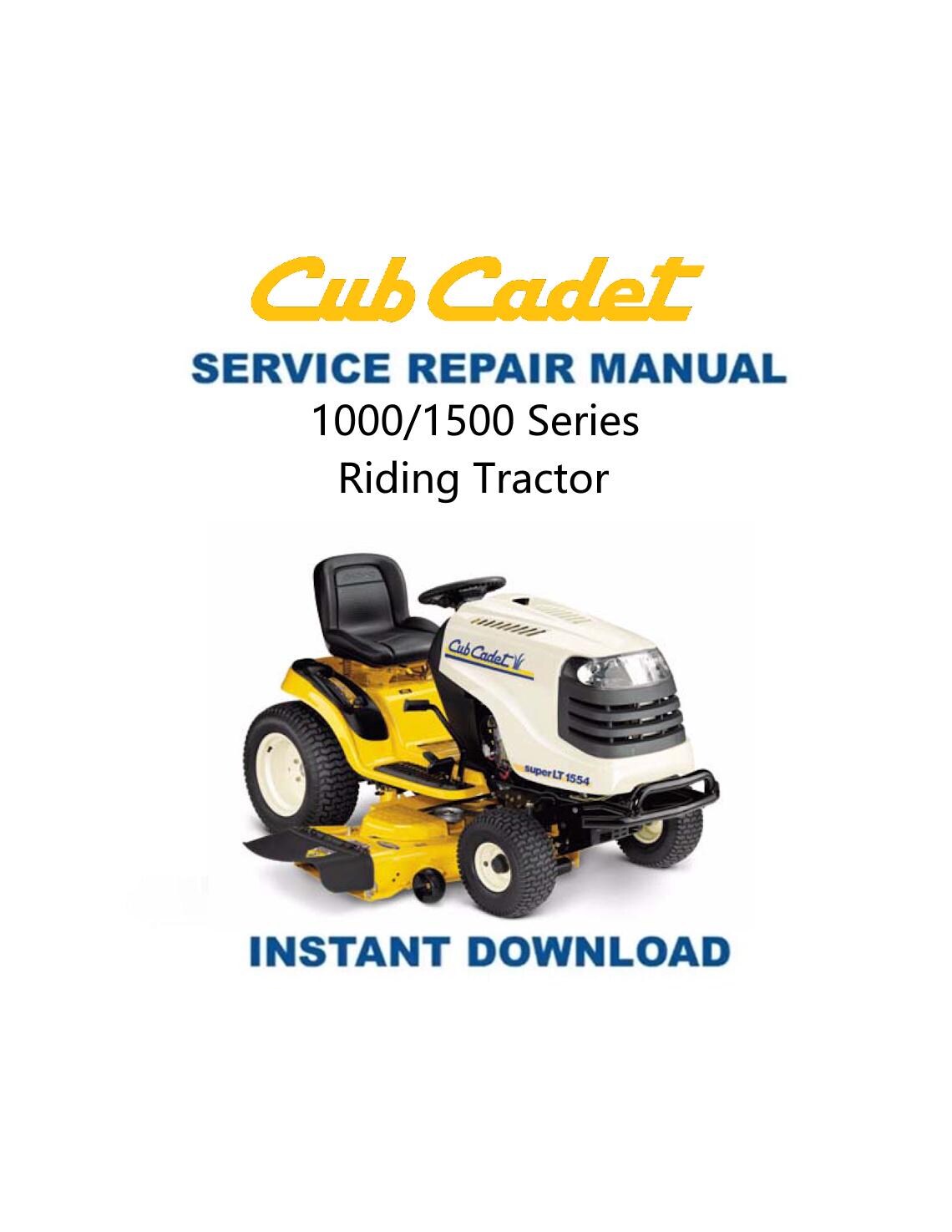 Cub Cadet 1000 1500 Tractor Service Manual - Service Manual PDF Instant Download