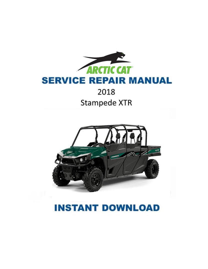 Textron (Arctic Cat) Stampede XTR UTV Service Manual 2017-2020 - Service Manual PDF Instant Download