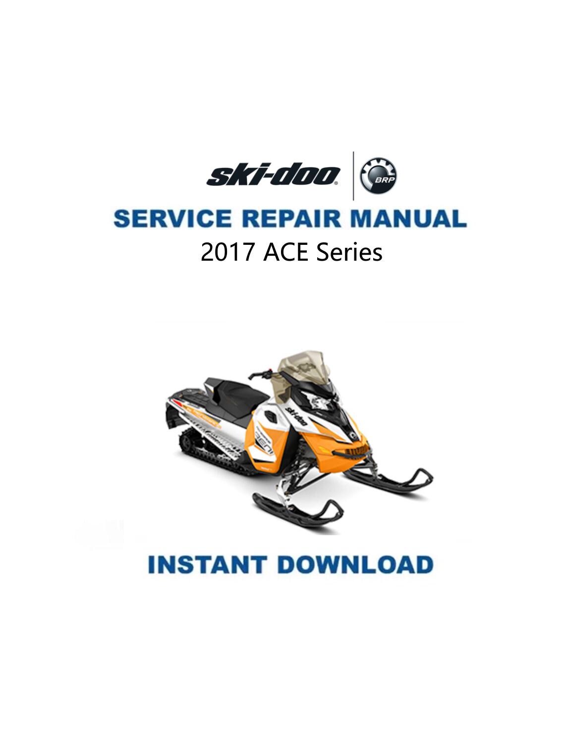 Skidoo 900 ACE Snowmobile Service Manual 2017-2019 - Service Manual PDF Instant Download