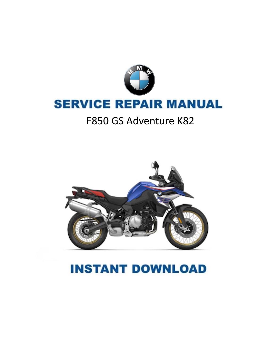 BMW F 850 GS Adventure K82 Service Manual 2019-2024 - Service Manual PDF Instant Download