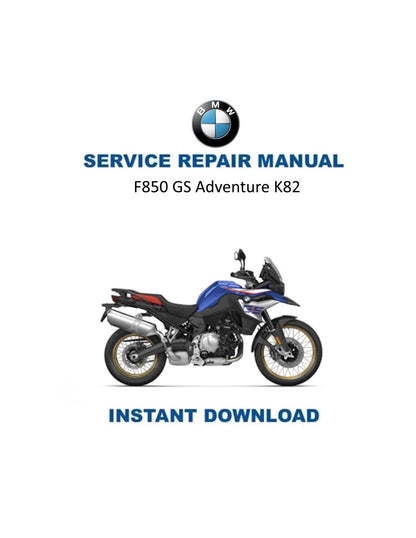 BMW F 850 GS Adventure K82 Service Manual 2019-2024 - Service Manual PDF Instant Download