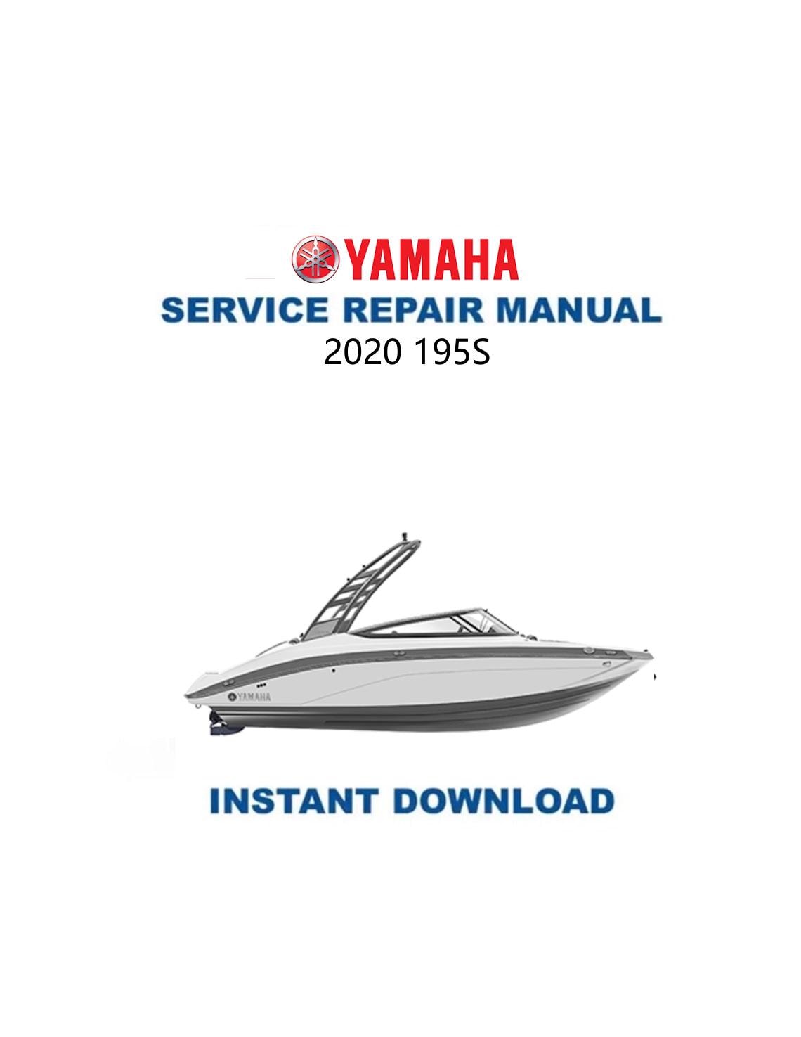 Yamaha 195 S Jet Boat Service Manual 2020-2024 - Service Manual PDF Instant Download