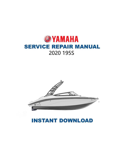 Yamaha 195 S Jet Boat Service Manual 2020-2024 - Service Manual PDF Instant Download