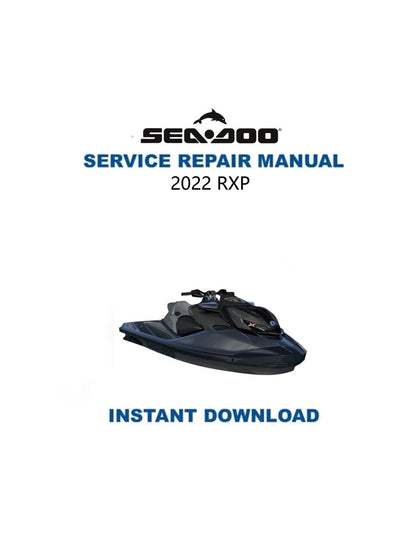 Sea-Doo RXP Service Manual 2022-2025 - Service Manual PDF Instant Download