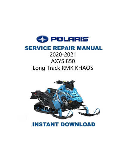 Polaris AXYS 850 Snowmobile Service Manual 2020-2023 - Service Manual PDF Instant Download