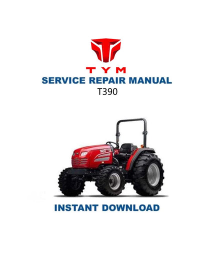 TYM T390 HST Tractor Service Manual - Service Manual PDF Instant Download