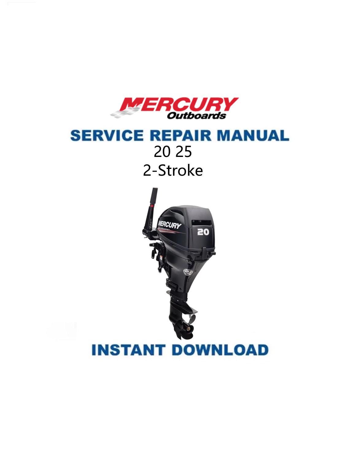 Mercury Mariner 20 25 Outboard Service Manual - Service Manual PDF Instant Download