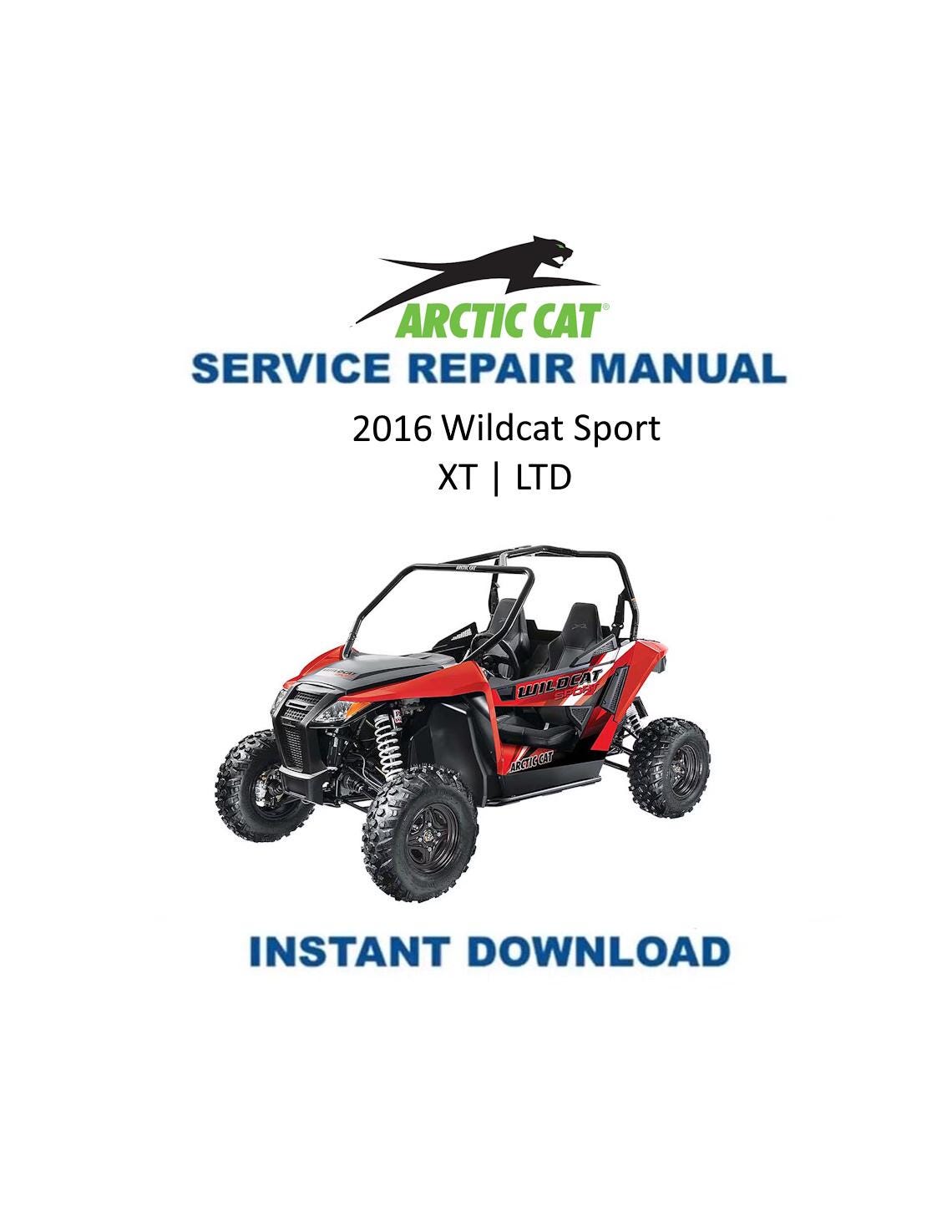 Arctic Cat Wildcat Sport 700 UTV Service Manual 2016 - Service Manual PDF Instant Download