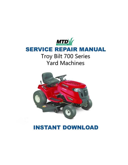Troy-Bilt 700 Series Yard Machines Tractor Service Manual - Service Manual PDF Instant Download
