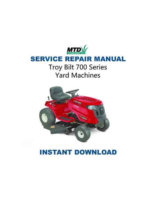 Troy-Bilt 700 Series Yard Machines Tractor Service Manual - Service Manual PDF Instant Download