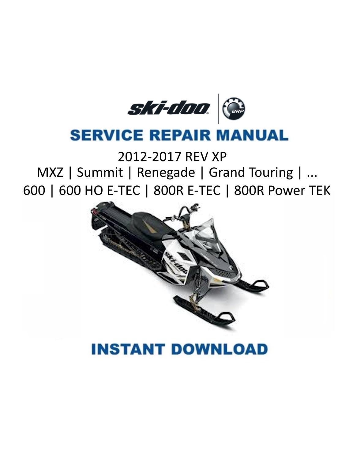 Skidoo REV XP 600 800 Snowmobile Service Manual 2012-2017 - Service Manual PDF Instant Download