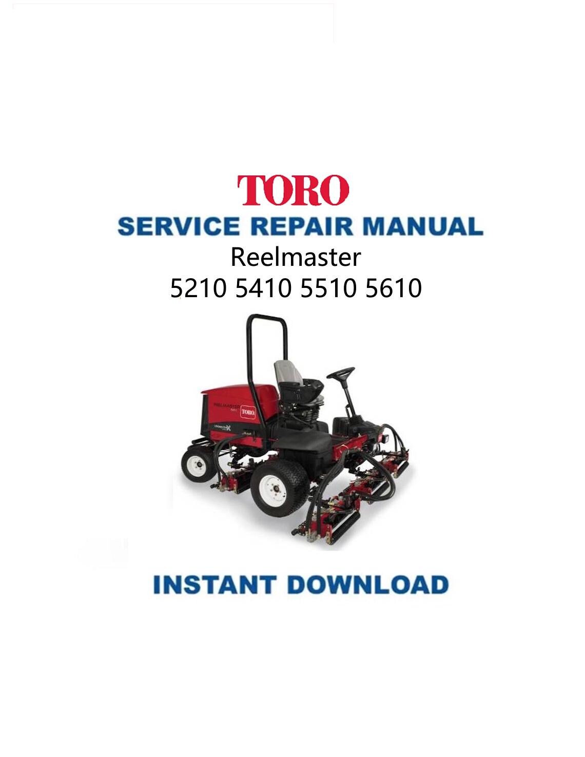 Toro Reelmaster 5210 5410 5510 5610 Mower Service Manual - Service Manual PDF Instant Download