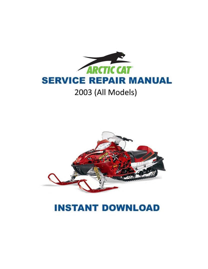 Arctic Cat Firecat F5 F7 ZL ZR Pantera Snowmobile Service Manual 2003-2006 - Service Manual PDF Instant Download