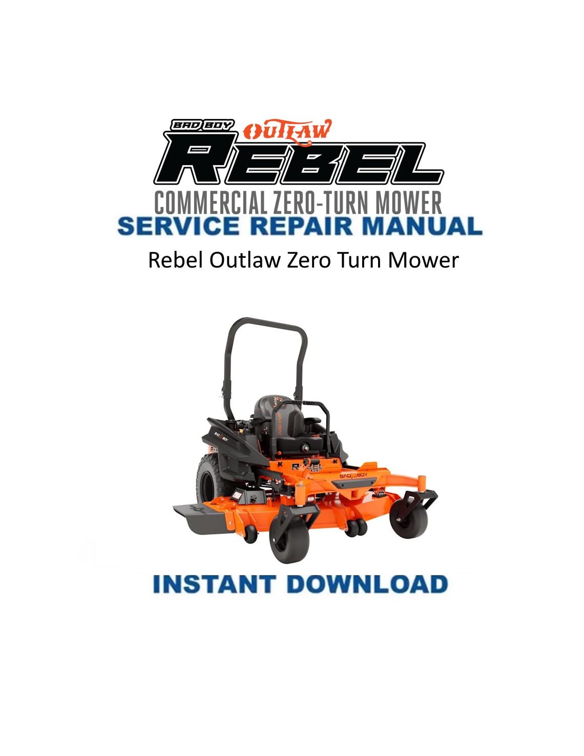 Badboy Rebel Outlaw Zero Turn Mower Service Manual - Service Manual PDF Instant Download