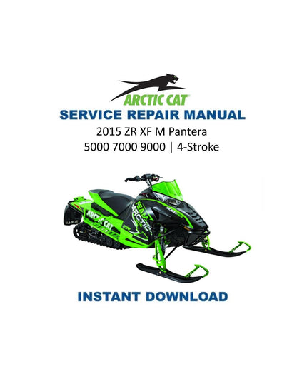 Arctic Cat ZR XF M Pantera 5000 7000 9000 Snowmobile Service Manual 2015-2018 - Service Manual PDF Instant Download