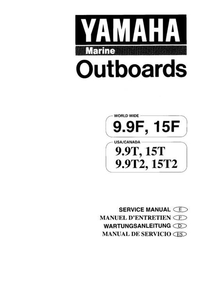 Yamaha 9.9F 15F 9.9T 15T Outboard Service Manual factory service manual title page