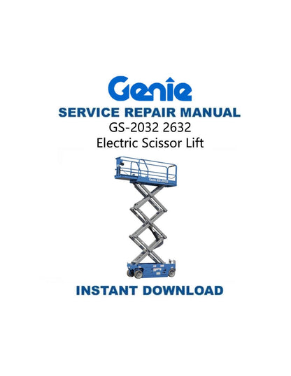 Genie GS 2032 2632 Electric Scissor Lift Service Manual 2032 - Service Manual PDF Instant Download
